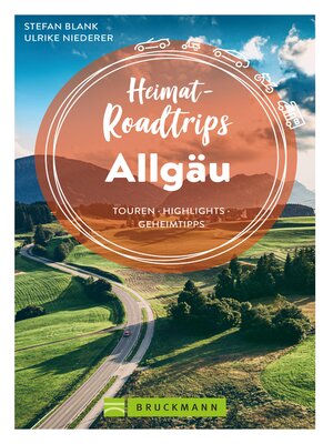 cover image of Heimat-Roadtrips Allgäu